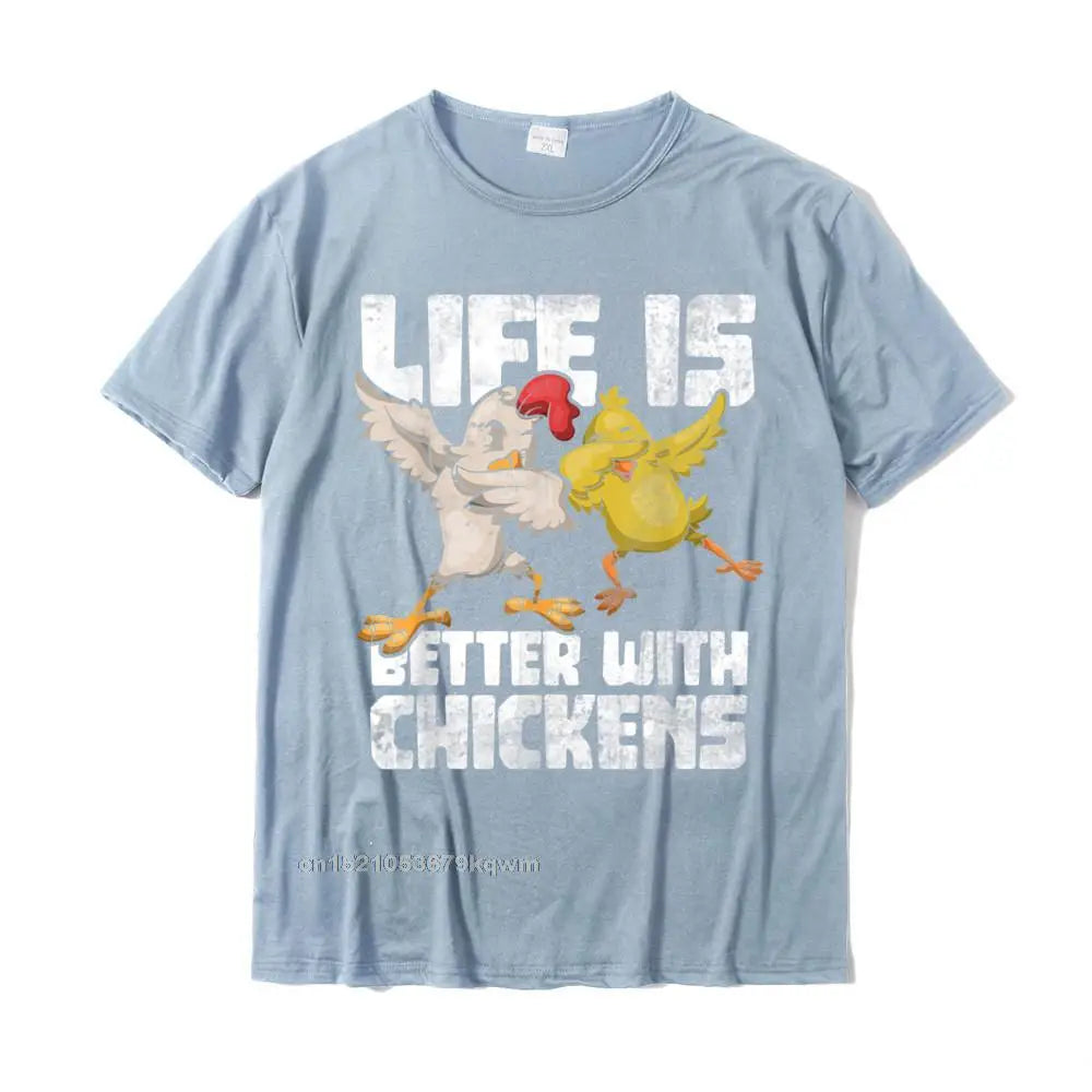 Life is Better with Chickens Tshirt