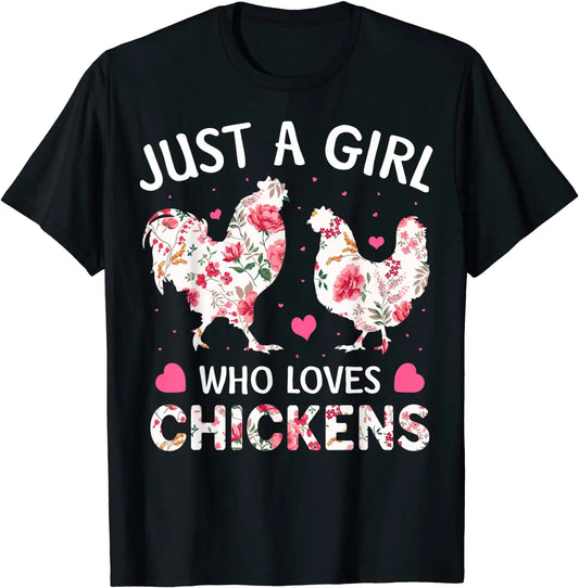 A Girl Who Loves Chickens Tshirt